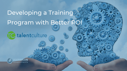 Developing a Training Program With Better ROI